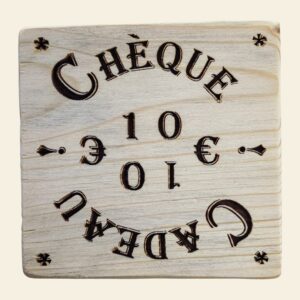 Carte cadeau chèque en bois10€